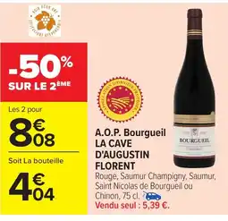 Carrefour LA CAVE D'AUGUSTIN FLORENT A.O.P. Bourgueil offre
