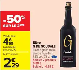 Carrefour G DE GOUDALE Bière offre