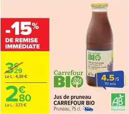 Carrefour Jus de pruneau carrefour bio offre