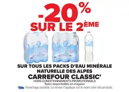Carrefour Sur tous les packs d'eau minérale naturelle des alpes carrefour classic' offre