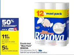 Carrefour RENOVA Essuie-tout "Maxi Pack" offre