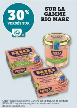 Super U Sur la gamme rio mare offre