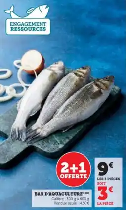 Super U Bar d'aquaculture offre