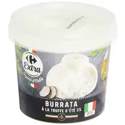Carrefour CARREFOUR EXTRA Burrata à la Truffe d'été (3%) offre