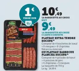 Super U Plateau extra tendre socopa offre