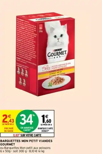 Intermarché Hyper Barquettes mon petit viandes gourmet offre