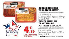 Super U Cotes echine de porc madrange offre