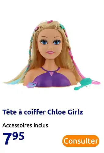 Action Tête à coiffer chloe girlz offre
