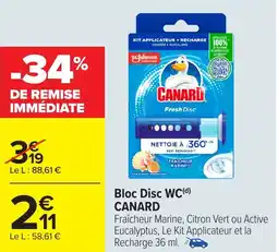 Carrefour CANARD Bloc Disc WC offre