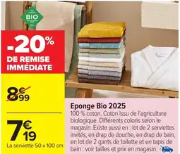Carrefour Eponge Bio 2025 offre