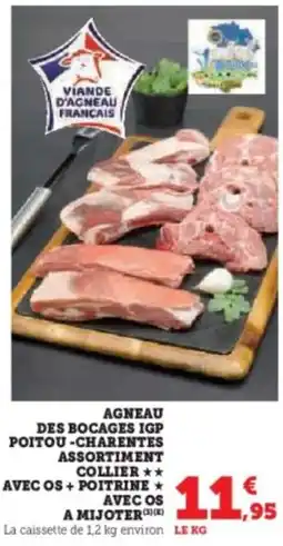 Super U Agneau des bocages igp poitou-charentes assortiment collier avec os + poitrine avec os a mijoter offre