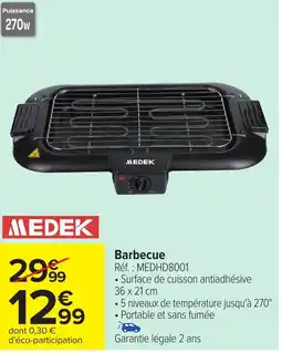 Carrefour MEDEK Barbecue offre