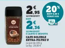 Super U Cafe soluble extra filtre u offre