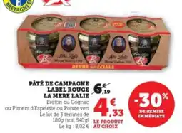 Super U Pâté de campagne label rouge la mere lalie offre
