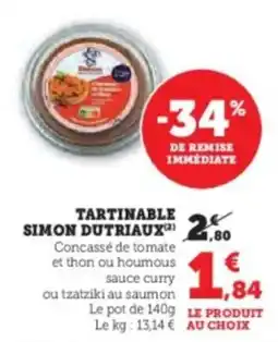Super U Tartinable simon dutriaux offre