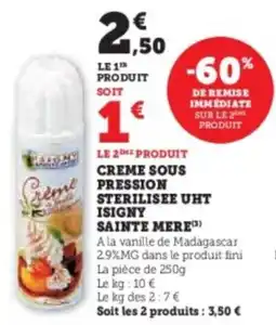 Super U Creme sous pression sterilisee uht isigny sainte mere offre