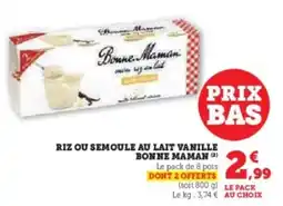 Super U Riz ou semoule au lait vanille bonne maman offre