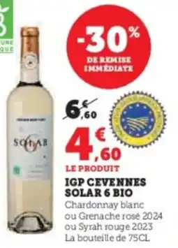 Super U Igp cevennes solar 6 bio offre