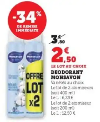 Super U Deodorant monsavon offre