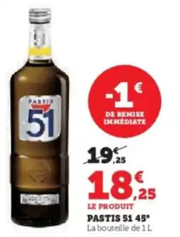 Super U Pastis 51 45° offre