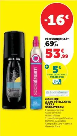 Super U Machine à eau pétillante terra sodastream offre