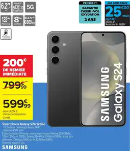 Carrefour SAMSUNG Smartphone Galaxy S24 128Go offre