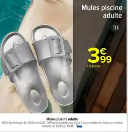 Carrefour TEX Mules piscine adulte offre