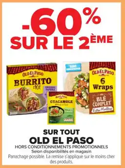 Carrefour Contact OLD EL PASO Sur tout offre