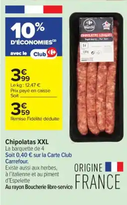 Carrefour Contact Chipolatas XXL offre