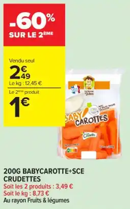 Carrefour Contact 200g babycarotte+sce crudettes offre