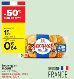 Carrefour Contact JACQUET Burger géant offre