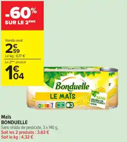 Carrefour Contact BONDUELLE Maïs offre