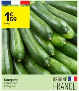 Carrefour Contact Courgette offre