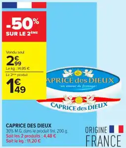 Carrefour Contact CAPRICE DES DIEUX offre