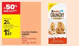 Carrefour Contact KINDER Crunchy Cookies offre