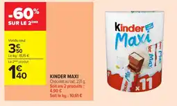 Carrefour Contact KINDER MAXI offre