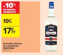 Carrefour Contact DAMOISEAU Rhum Blanc Agricole de la Guadeloupe offre