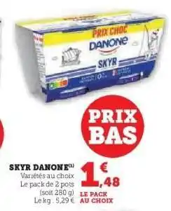 Hyper U Skyr Danone offre
