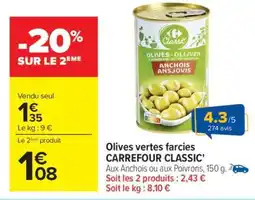 Carrefour Olives vertes farcies CARREFOUR CLASSIC' offre