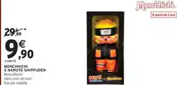 Intermarché Hyper Monchhichi x naruto shippuden offre