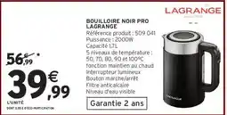Intermarché Hyper LAGRANGE Bouilloire noir pro offre