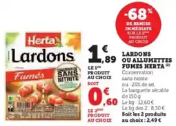 U Express Lardons ou allumettes fumes herta offre