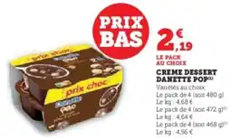 U Express Creme dessert danette pop offre