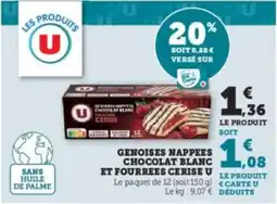 U Express Genoises nappees chocolat blanc et fourrees cerise u offre