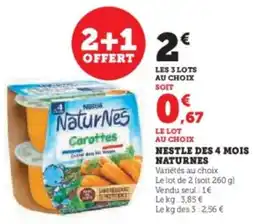 U Express Nestle des 4 mois naturnes offre