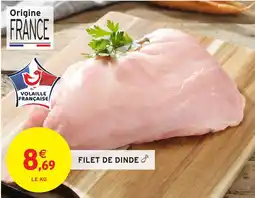 Intermarché Hyper Filet de dinde offre