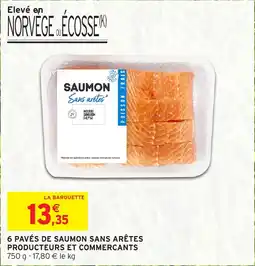 Intermarché Hyper 6 pavés de saumon sans arêtes producteurs et commercants offre