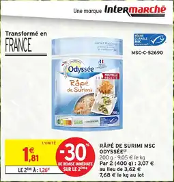 Intermarché Hyper Râpé de surimi msc odyssée() offre
