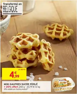 Intermarché Hyper Mini gaufres sucre perlé offre