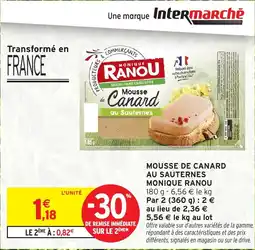 Intermarché Hyper Mousse de canard au sauternes monique ranou offre